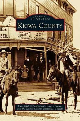 Kiowa County(English, Hardcover, Eads High School Local History Project)