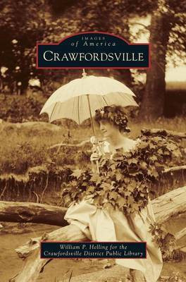 Crawfordsville(English, Hardcover, Helling William P)