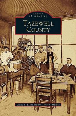 Tazewell County(English, Hardcover, Leslie Louise B)