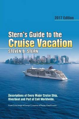 Stern's Guide to the Cruise Vacation(English, Paperback, Stern Steven B)