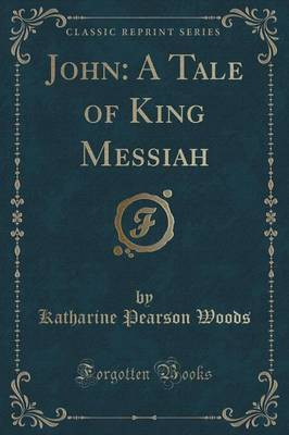 John(English, Paperback, Woods Katharine Pearson)