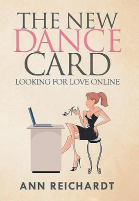 The New Dance Card(English, Hardcover, Reichardt Ann)