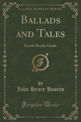 Ballads and Tales(English, Paperback, Haaren John Henry)