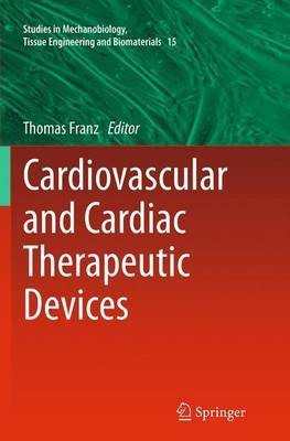 Cardiovascular and Cardiac Therapeutic Devices(English, Paperback, unknown)