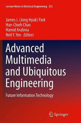 Advanced Multimedia and Ubiquitous Engineering(English, Paperback, unknown)
