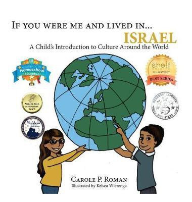 If You Were Me and Lived in...Israel(English, Hardcover, Roman Carole P)