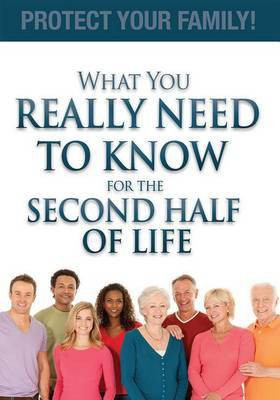 What You Really Need To Know For The Second Half Of Life(English, Paperback, Steinbacher Julieanne E.)