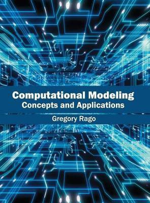 Computational Modeling: Concepts and Applications(English, Hardcover, unknown)