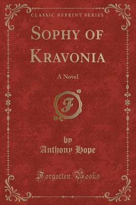 Sophy of Kravonia(English, Paperback, Hope Anthony)