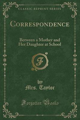 Correspondence(English, Paperback, Taylor Mrs.)