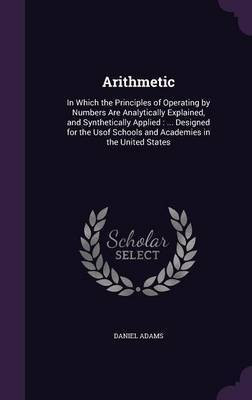 Arithmetic(English, Hardcover, Adams Daniel)