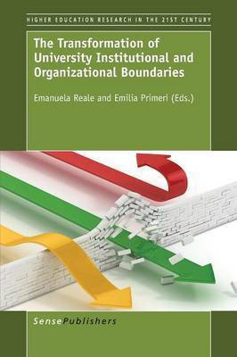 The Transformation of University Institutional and Organizational Boundaries(English, Paperback, unknown)