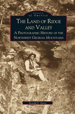 Land of Ridge and Valley(English, Hardcover, Davis Donald S)