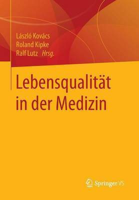 Lebensqualitaet in der Medizin(German, Paperback, unknown)