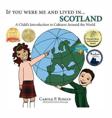 If You Were Me and Lived in...Scotland(English, Hardcover, Roman Carole P)