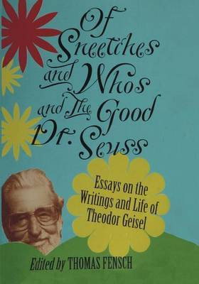 Of Sneetches and Whos and the Good Dr seuss(English, Paperback, unknown)