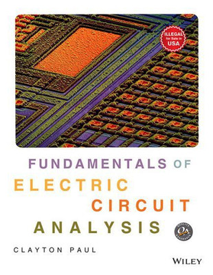 Fundamentals Of Electric Circuit Analysis(English, Paperback, Clayton Paul)