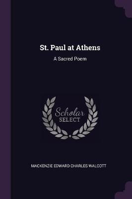 St. Paul at Athens(English, Paperback, Walcott MacKenzie Edward Charles)