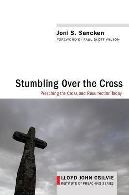 Stumbling over the Cross(English, Paperback, Sancken Joni S)