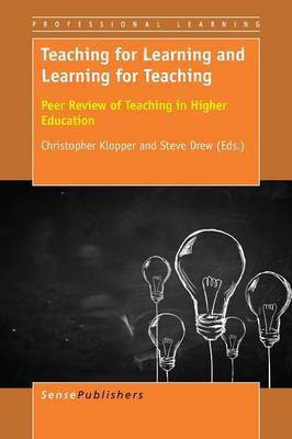 Teaching for Learning and Learning for Teaching(English, Paperback, unknown)