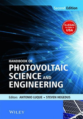 Handbook Of Photovoltaic Science And Engineering, 2Nd Edn(English, Paperback, Antonio Luque , Steven Hegedus)