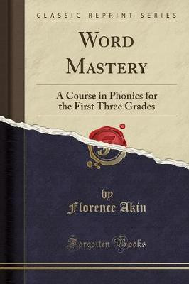 Word Mastery(English, Paperback, Akin Florence)