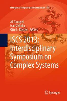 ISCS 2013: Interdisciplinary Symposium on Complex Systems(English, Paperback, unknown)