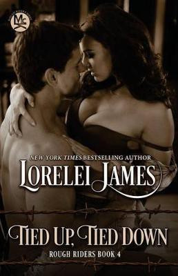 Tied Up, Tied Down(English, Paperback, James Lorelei)