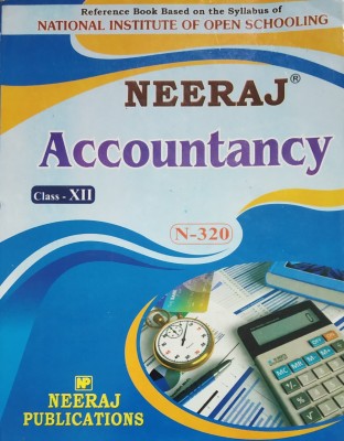 NEERAJ ACCOUNTANCY - XII : NIOS (Open School) Class - XII (Neeraj Publcation) (Paperback, RENU GUPTA)(Paperback, RENU GUPTA)