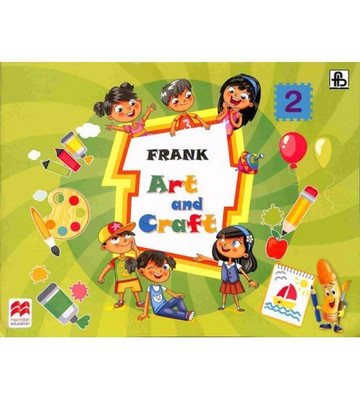 FRANK-ART & CRAFT BOOK (2017) Class II(English, Paperback, Frank Brothers)