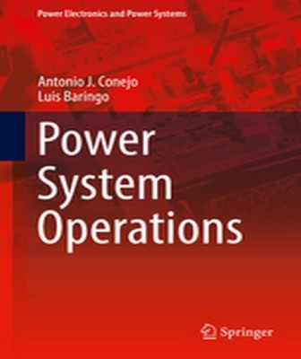 Power System Operations(English, Hardcover, Conejo Antonio J.)