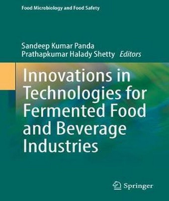 Innovations in Technologies for Fermented Food and Beverage Industries(English, Hardcover, unknown)