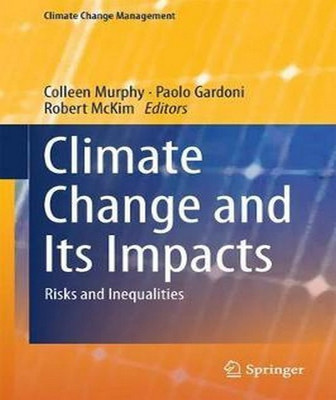 Climate Change and Its Impacts(English, Hardcover, unknown)