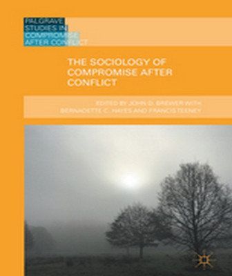 The Sociology of Compromise after Conflict(English, Hardcover, unknown)