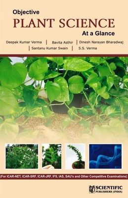 OBJECTIVE PLANT SCIENCE AT A GLANCE(English, Paperback, Deepak Kumar Et Al Verma)