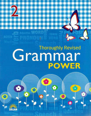 SRIJAN THOROUGHLY REVISED GRAMMAR POWER - 2(English, Paperback, ANJANA NEIRA DEV)