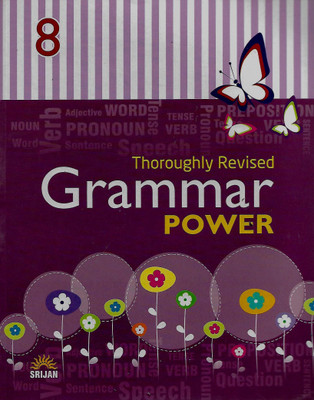 SRIJAN THORUGHLY REVISED GRAMMAR POWER CLASS - 8(English, Paperback, ANJANA NEIRA DEV)
