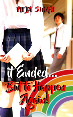 It ended...but to happen again!(English, Paperback, Puja Singh)