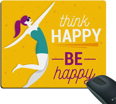 

Style Crome Think Happy be happy Mouse Pad (9.1 x 7.3 inches) Mousepad(Multicolor)