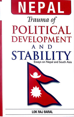Nepal Trauma of Political Development and Stability(English, Paperback, unknown)