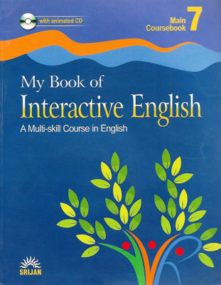 SRIJAN, MY BOOK OF INTERACTIVE ENGLIH MAIN COURSEBOOK CLASS - 7 ( A MULTI-SKILL COURSE IN ENGLISH )(English, Paperback, J K GANGAL , MADHULIKA SINGH)