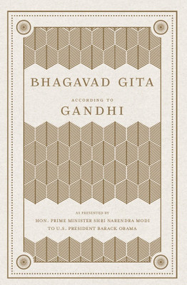 Bhagavad Gita According to Gandhi(English, Hardcover, M K Gandhi)