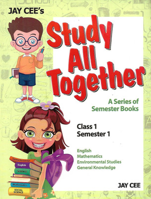 JAY CEE STUDY ALL TOGETHER (A SERIES OF SEMESTER BOOK) CLASS 4 SEMESTER 1(English, Paperback, SHIKHA GUPTA)