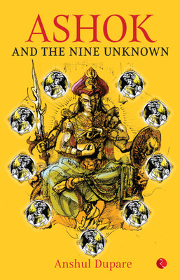 Ashok and the Nine Unknown(English, Paperback, Dupare Anshul)