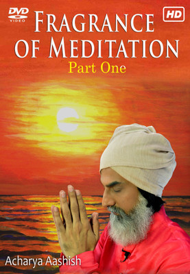 

Fragrance Of Maditation - Part One By Acharya Aashish Ways (DVD)(DVD English)