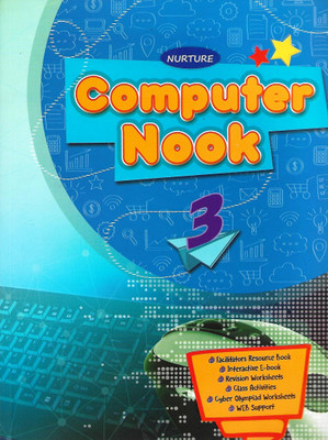 NURTURE COMPUTER NOOK CLASS - 3(English, Paperback, MANPREET KAUR)