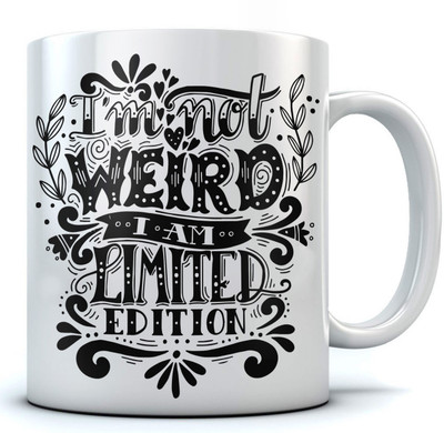 

RAMPOSH Coffee / I Am Not Weird / Quote/ Gift For Birthday/ Gift For Friend/ Gift For Love Ones (1 Pc.) Random Design Ceramic Mug(350 ml), Black;white