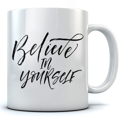 

RAMPOSH Coffee / Belive In You / Quote/ Motovational/ Gift For Birthday/ Gift For Friend/ Gift For Love Ones (1 Pc.) Random Design Ceramic Mug(350 ml), Black;white
