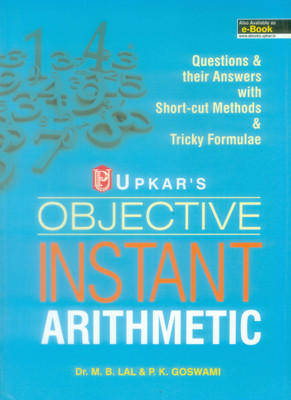Objective Instant Arithmetic(English, Paperback, Lal M. B.)