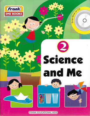FRANK, SCIENCE AND ME CLASS- 2(English, Paperback, SHAKUNTALA BHATTACHARYA)